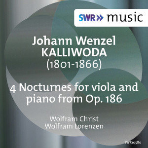 อัลบัม Kalliwoda: 6 Nocturnes, Op. 186 (Excerpts) ศิลปิน Wolfram Christ