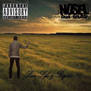 Nosel Dua Belast的專輯Love, Life & Regret (Explicit)