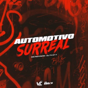 收聽DJ TH 011的Automotivo Surreal (Explicit)歌詞歌曲