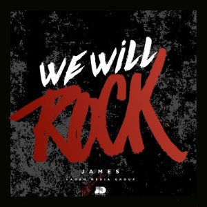 收聽James的We Will Rock歌詞歌曲