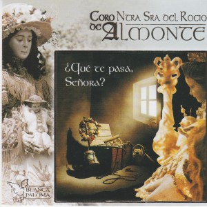 ดาวน์โหลดและฟังเพลง Tan Solo Queda Ella พร้อมเนื้อเพลงจาก Coro Ntra. Sra. del Rocio de Almonte