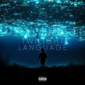 Kidra的專輯Twilight Language (Explicit)