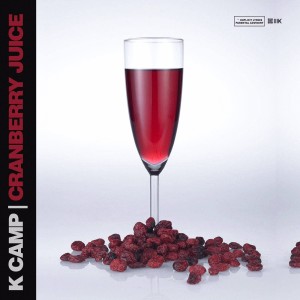 收聽K Camp的Cranberry Juice (Explicit)歌詞歌曲