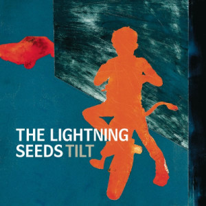 The Lightning Seeds的專輯Tilt