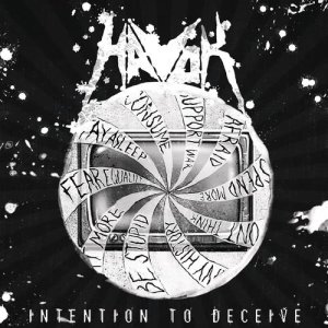 ดาวน์โหลดและฟังเพลง Intention to Deceive พร้อมเนื้อเพลงจาก Havok