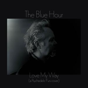 Album Love My Way from The Blue Hour