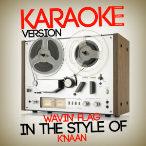 收聽Ameritz Digital Karaoke的Wavin' Flag (In the Style of K'naan) [Karaoke Version] (Karaoke Version)歌詞歌曲