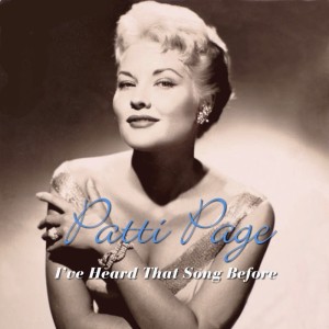 Album I've Heard That Song Before from Patti Page