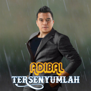 Adibal的專輯Tersenyumlah