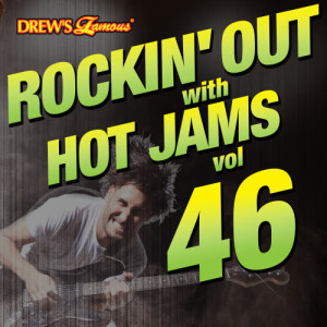 Rockin' out with Hot Jams, Vol. 46