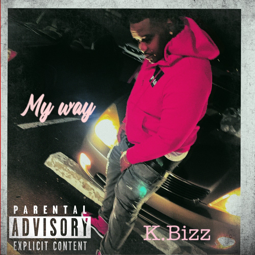 My Way (Explicit)