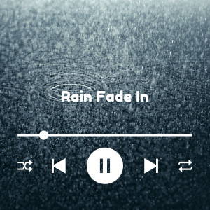 Rain Fade In的專輯Calm Before the Storm