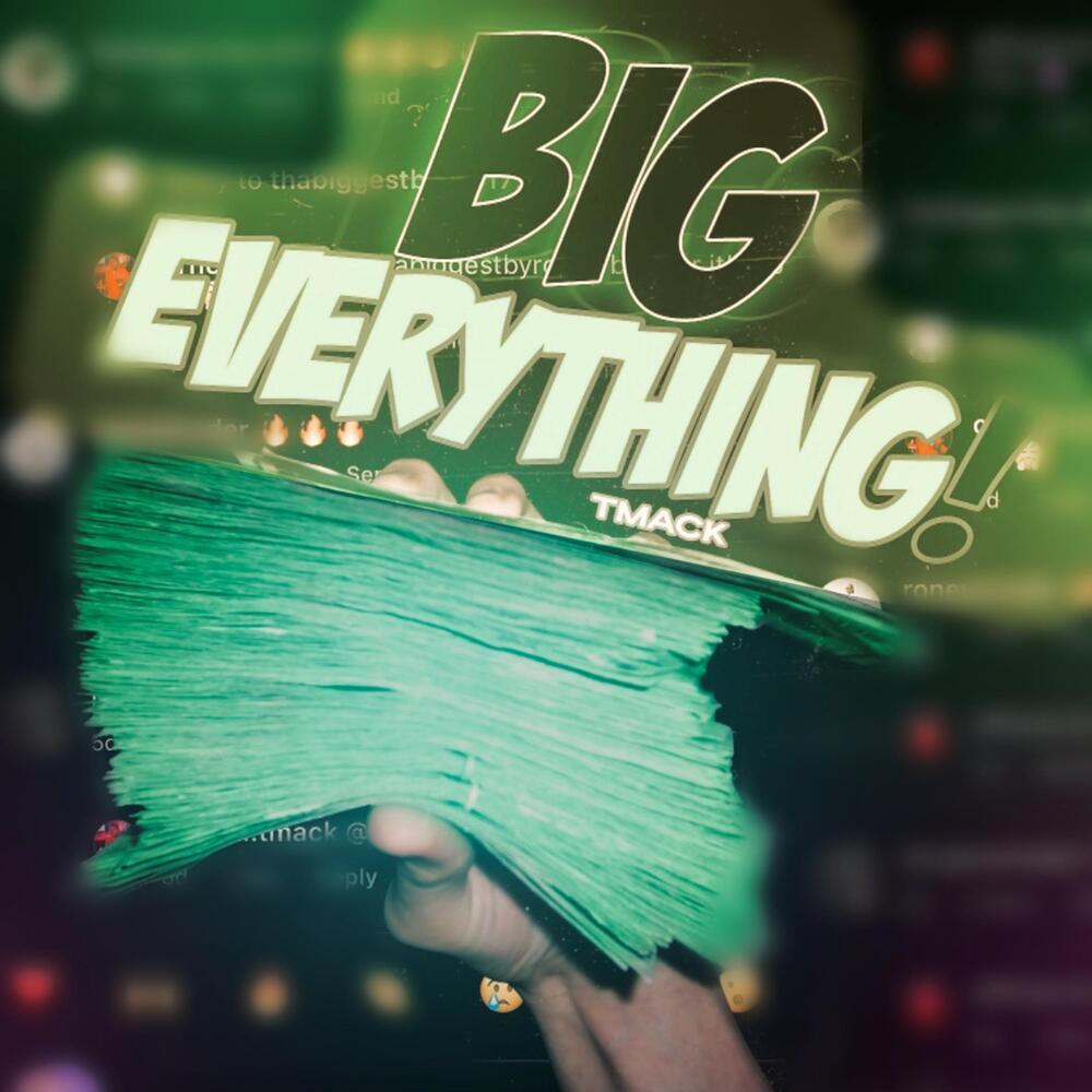 Big Everything (Explicit)