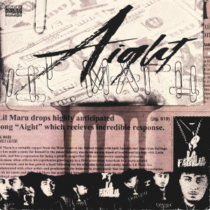 Listen to Aight (Explicit) song with lyrics from Lil Maru