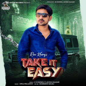 Ravi Khoraj的專輯Take It Easy