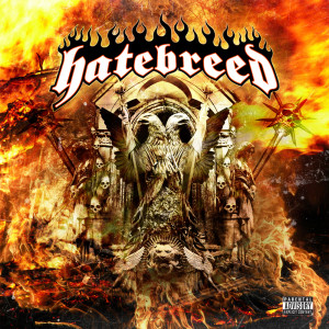 Hatebreed的專輯In Ashes They Shall Reap (Explicit)