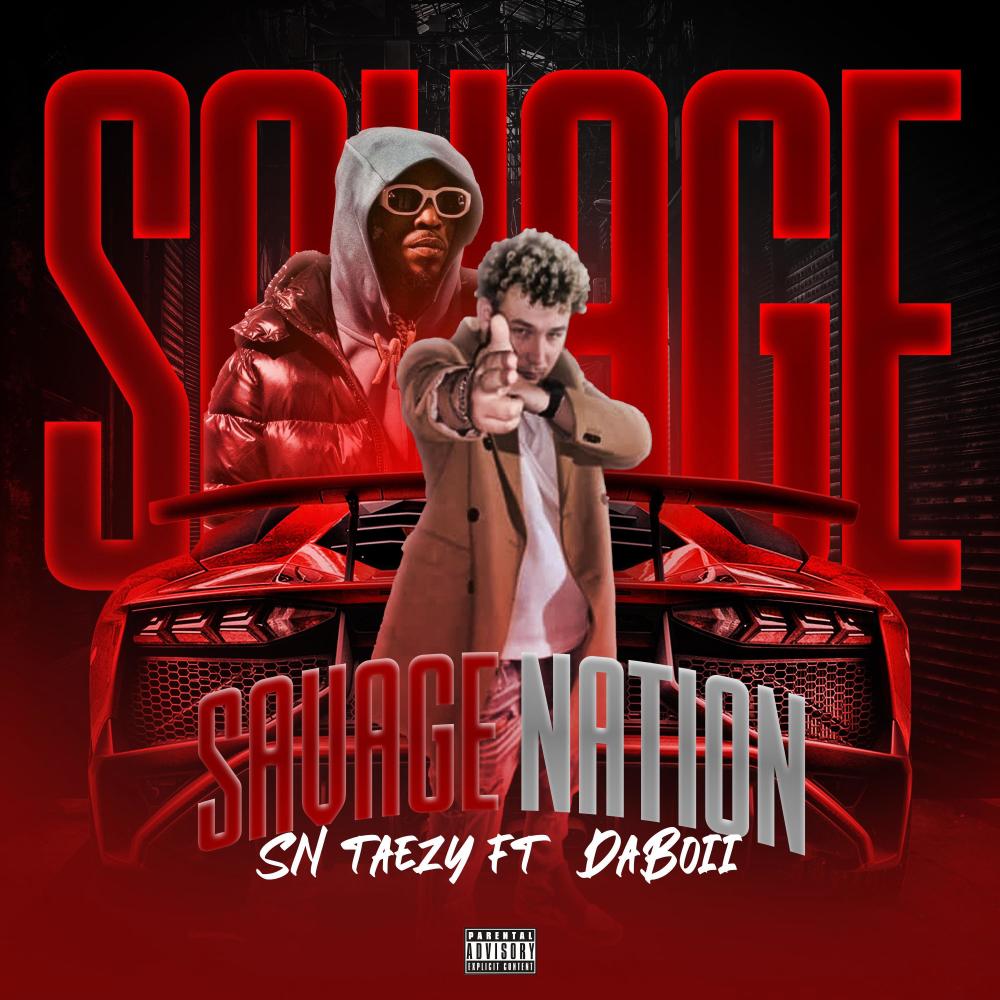 Savage Nation (feat. DaBoii) (Explicit)
