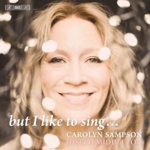 Carolyn Sampson的專輯But I Like to Sing...