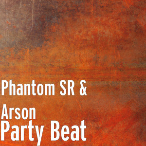 Album Party Beat (Explicit) from Phantom Sr
