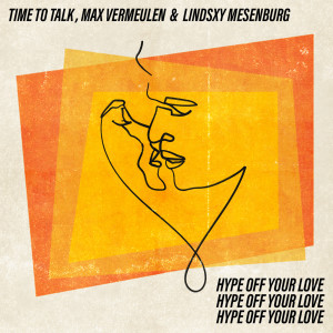 Lindsxy Mesenburg的专辑Hype off Your Love