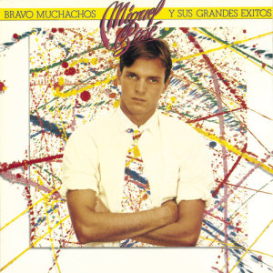 ดาวน์โหลดและฟังเพลง Bravo Muchachos พร้อมเนื้อเพลงจาก Miguel Bose