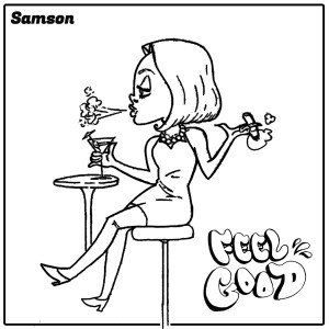 收聽Samson的Feel Good歌詞歌曲