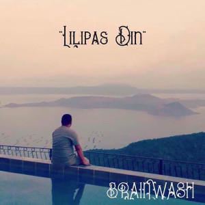 Album Lilipas Din from Brainwash Band