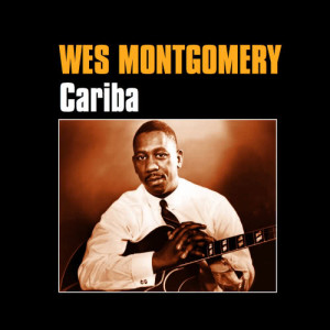 ดาวน์โหลดและฟังเพลง Born To Be Blue พร้อมเนื้อเพลงจาก Wes Montgomery