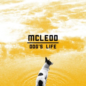 McLeod的專輯Dogs Life