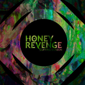 Listen to Cuffing Season (Explicit) song with lyrics from Honey Revenge