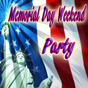 Holiday DJ's的專輯Memorial Day Weekend Party