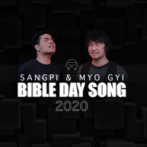 Album Bible Day Song 2020 oleh Myo Gyi