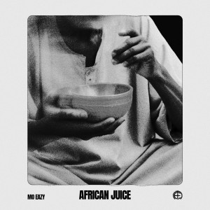 อัลบัม African Juice ศิลปิน Mo Eazy