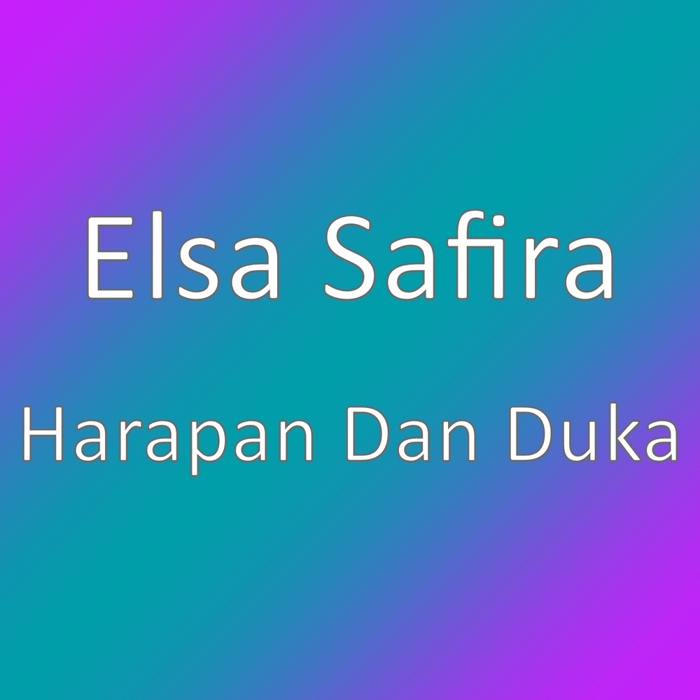 Harapan Dan Duka