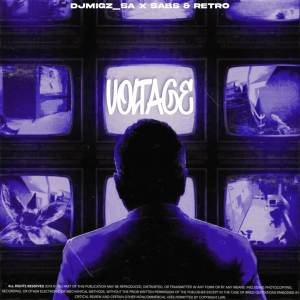 ดาวน์โหลดและฟังเพลง VOLTAGE พร้อมเนื้อเพลงจาก DjMigz_SA