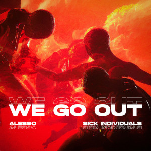 อัลบัม We Go Out ศิลปิน Alesso