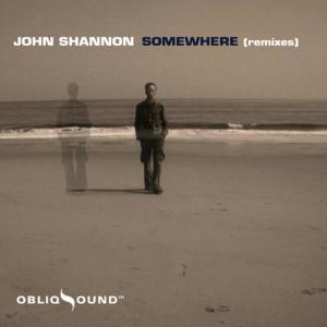 ดาวน์โหลดและฟังเพลง Somewhere (Eric Kupper Remix) พร้อมเนื้อเพลงจาก John Shannon