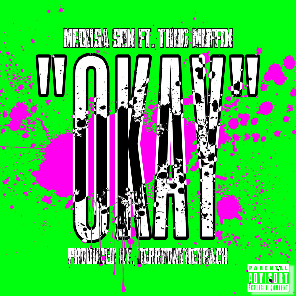 "OKAY" (Explicit)