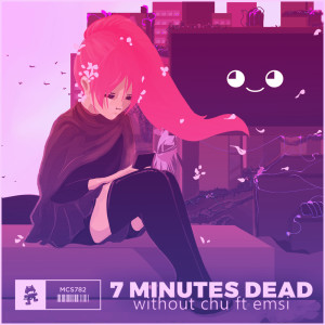7 Minutes Dead的專輯Without Chu