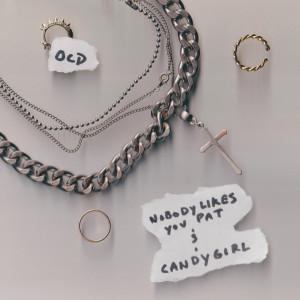 Album ocd from nobody likes you pat