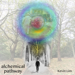 Album Alchemical Pathway from Kevin Lim