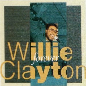 收聽Willie Clayton的Your Sweetness歌詞歌曲