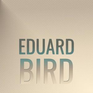 Album Eduard Bird from Various Artists