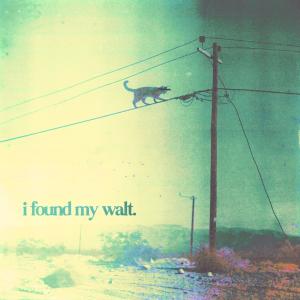 Saphron的專輯I Found My Walt (Explicit)