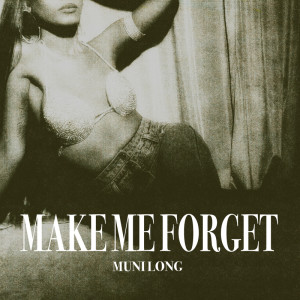 Muni Long的專輯Make Me Forget