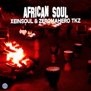 收听Zeromahero Tkz的African Soul歌词歌曲
