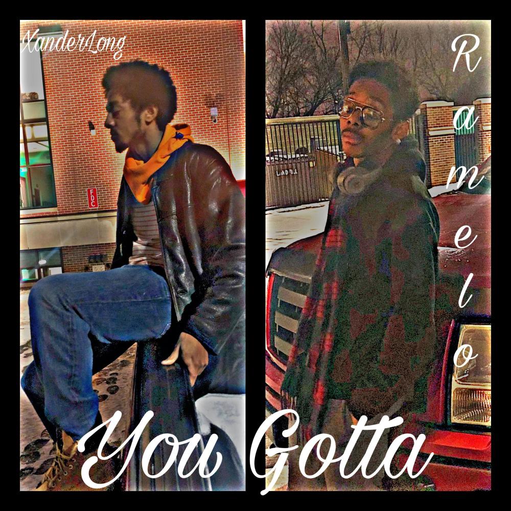 You Gotta (Explicit)
