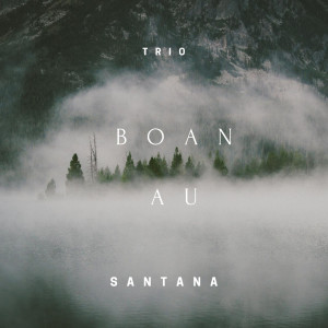 Listen to Boan Au song with lyrics from Trio Santana
