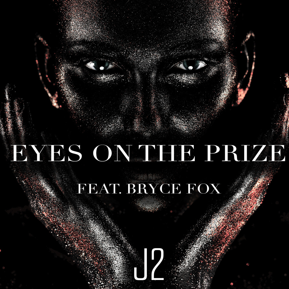 Eye's on the Prize (feat. Bryce Fox)