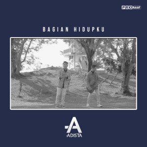 อัลบัม Bagian Hidupku ศิลปิน Adista